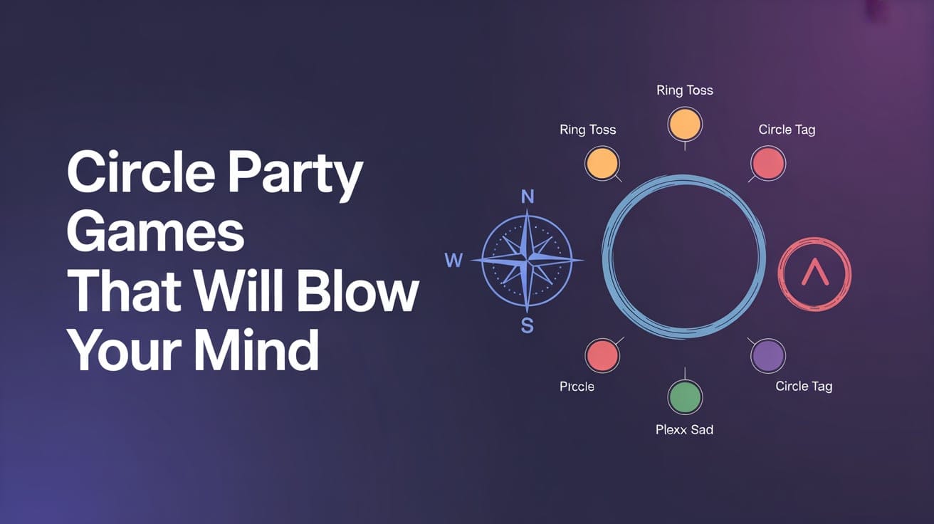 Circle Party Games